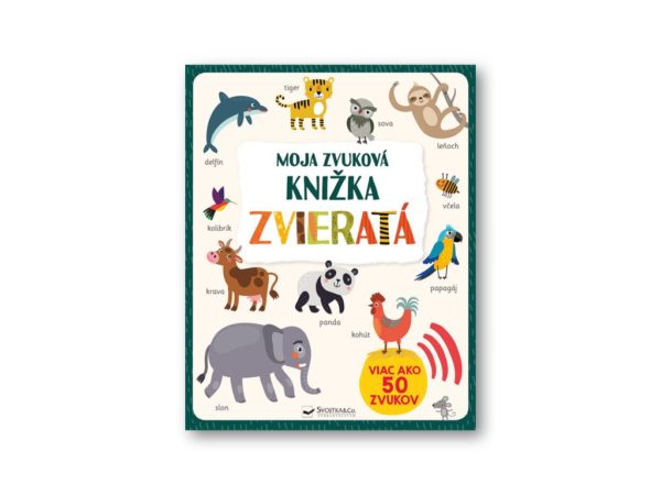 Moja zvuková knižka - Zvieratá